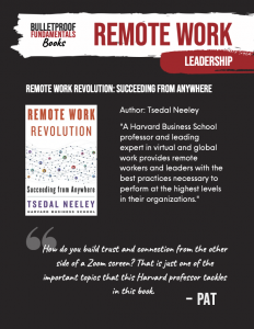 Remote Work Revolution Bulletproof Fundamental