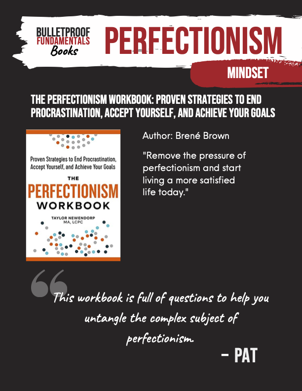 The Perfectionism Workbook Bulletproof Fundamental